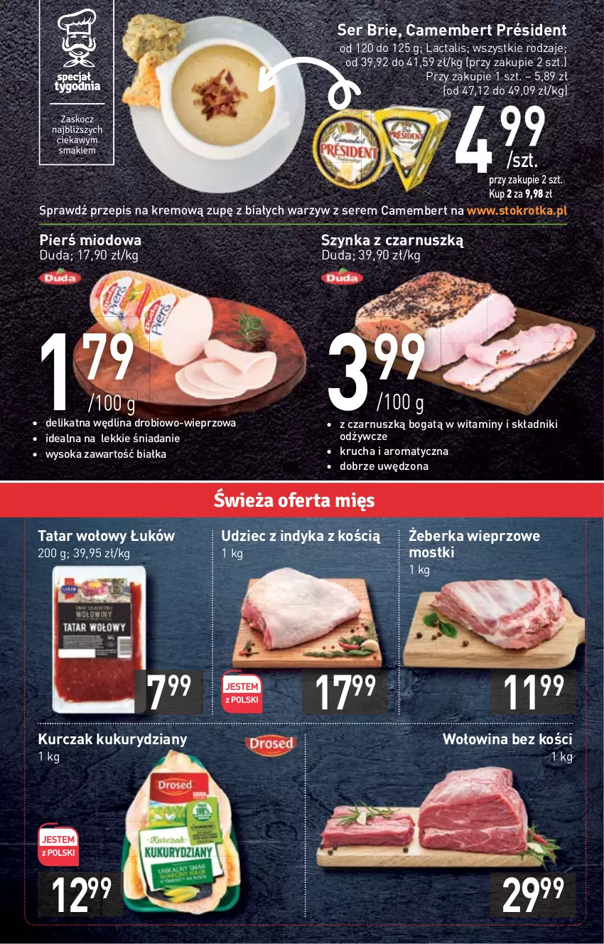 Gazetka promocyjna Stokrotka - Katalog Urodzinowy - ważna 15.09 do 28.09.2022 - strona 5 - produkty: Brie, Camembert, Duda, Kurczak, Président, Ser, Sok, Szynka, Tatar wołowy, Udziec z indyka, Wędlina, Wołowina, Wołowina bez kości