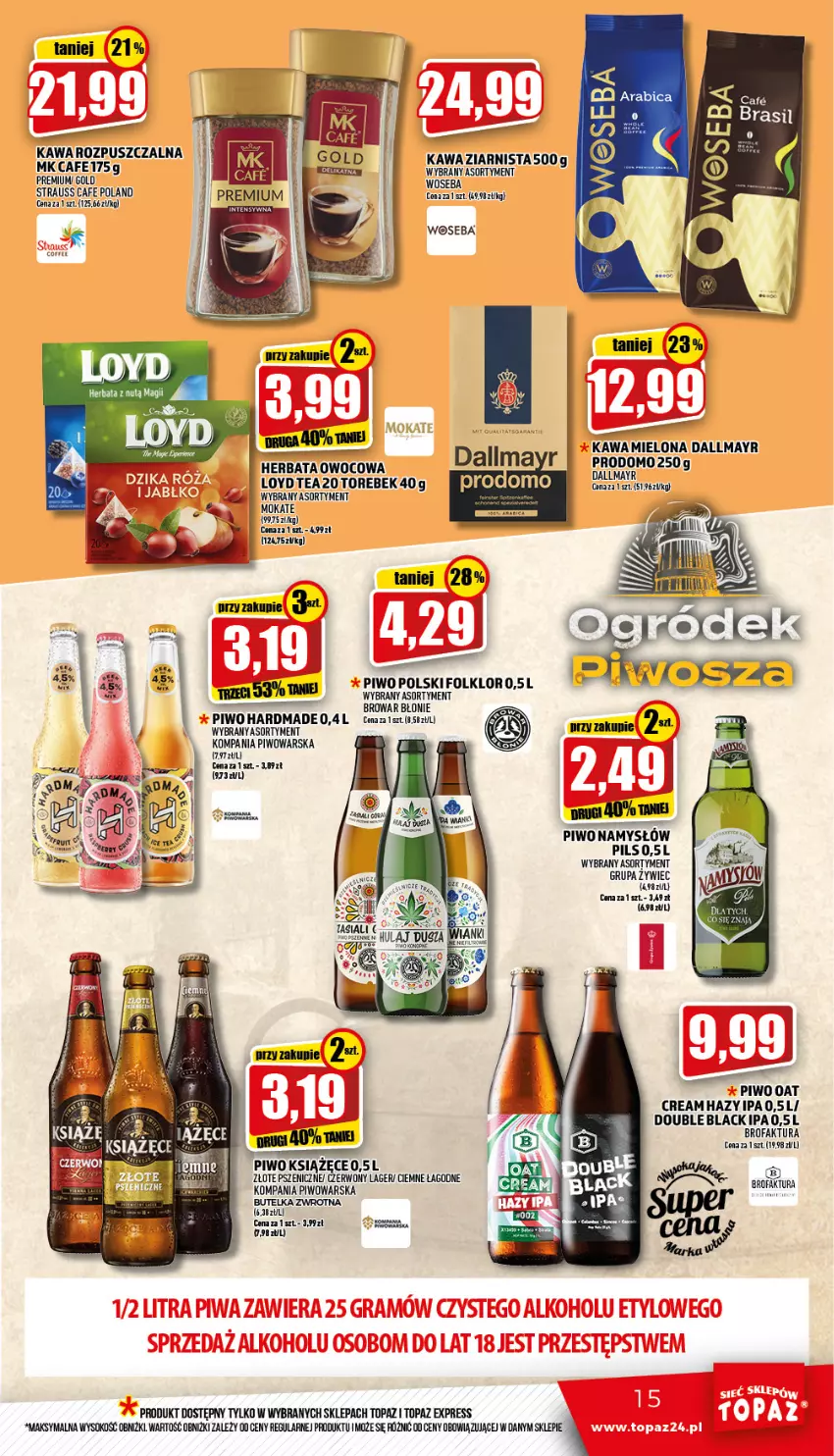 Gazetka promocyjna Topaz - Gazetka - ważna 10.03 do 16.03.2022 - strona 15 - produkty: Dallmayr, Fa, Herbata, Herbata owocowa, Kawa, Kawa rozpuszczalna, Kawa ziarnista, Książęce, Lack, Loyd, Namysłów, Piwo, Sok, Top, Woseba