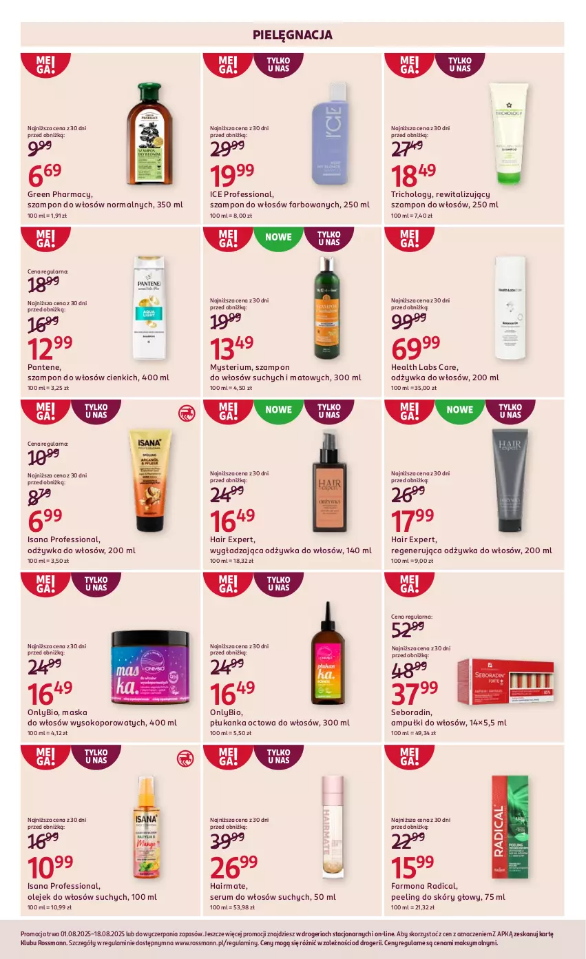 Gazetka promocyjna Rossmann - 1 sierpnia - ważna 01.08 do 18.08.2025 - strona 7 - produkty: Fa, Green pharmacy, Isana, Maska, Maska do włosów, Odżywka, Olej, Pantene, Peeling, Por, Rum, Seboradin, Ser, Serum, Serum do włosów, Sok, Szampon