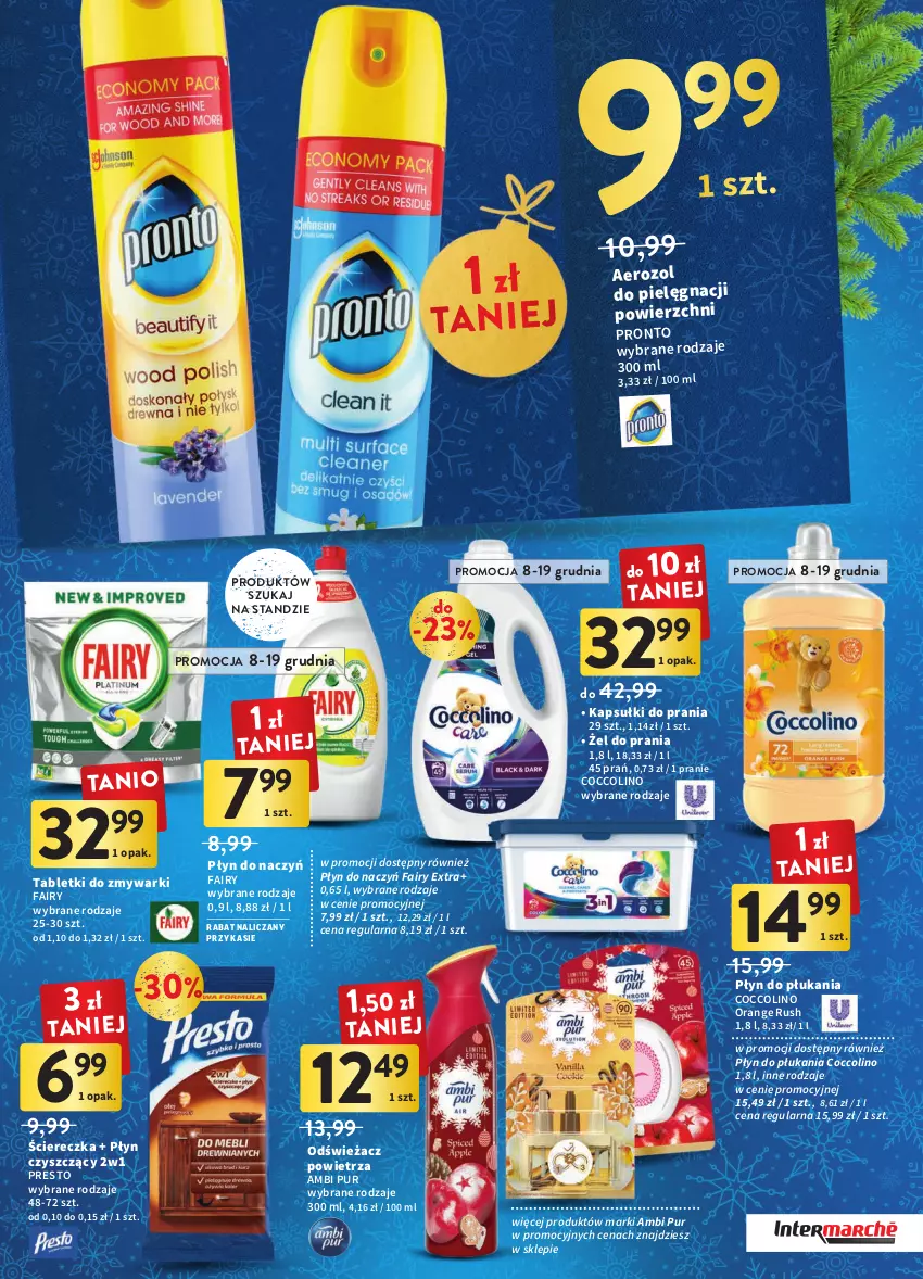 Gazetka promocyjna Intermarche - Gazetka Intermarche - ważna 08.12 do 14.12.2022 - strona 11 - produkty: Ambi Pur, Coccolino, Fa, Fairy, Kapsułki do prania, Odświeżacz powietrza, Płyn do płukania, Presto, Pronto, Pur, Tablet, Tabletki do zmywarki, Zmywarki