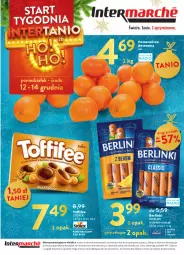 Gazetka promocyjna Intermarche - Gazetka Intermarche - Gazetka - ważna od 14.12 do 14.12.2022 - strona 40 - produkty: Ser, Morliny, Toffifee, Deser, Berlinki