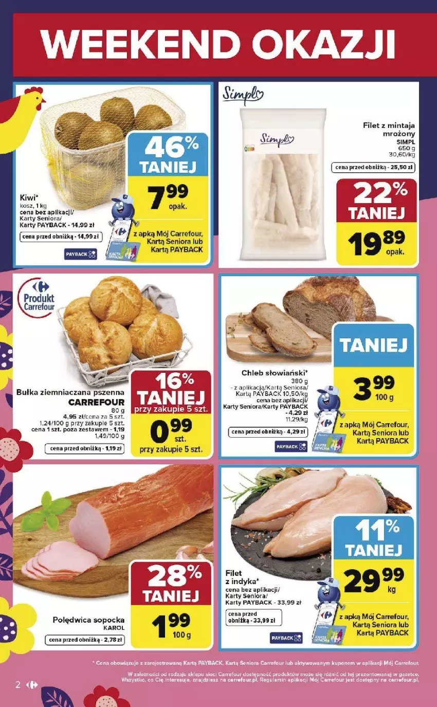 Gazetka promocyjna Carrefour - Gazetka Weekend okazji już od czwartku! - ważna 19.03 do 21.03.2026 - strona 2 - produkty: Chleb, Filet z mintaja, Kiwi, Kosz, Mintaj, Polędwica
