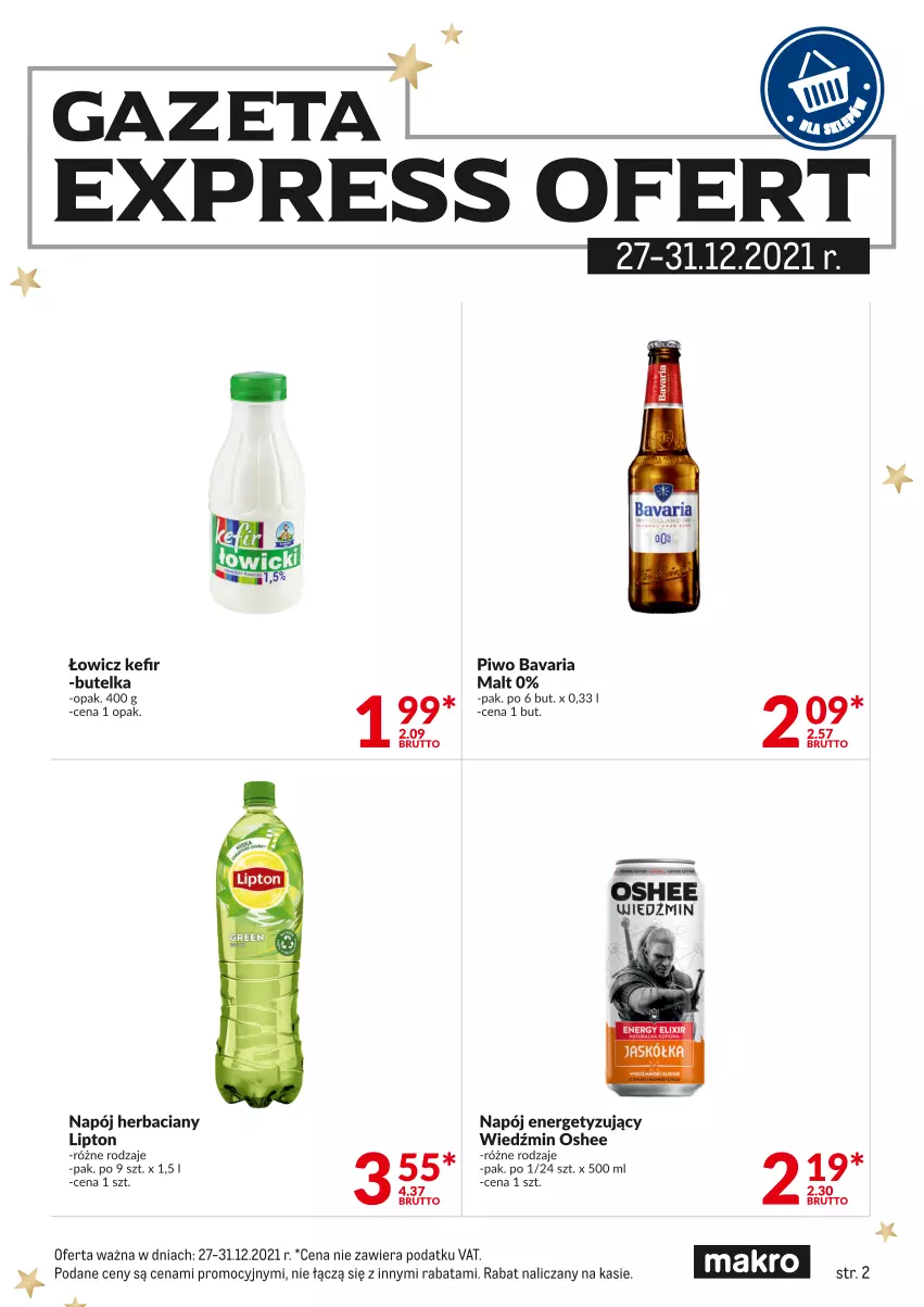 Gazetka promocyjna Makro - [Oferta specjalna] Express ofert - ważna 27.12 do 31.12.2021 - strona 2 - produkty: Kefir, Lipton, Napój, Oshee, Piwo