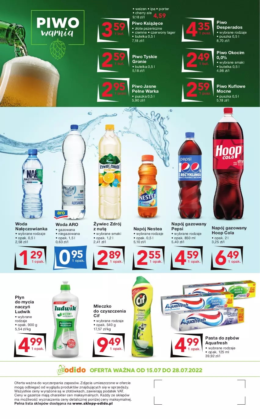 Gazetka promocyjna Odido - Lipcowe okazje! - ważna 15.07 do 28.07.2022 - strona 4 - produkty: Aquafresh, Cif, Desperados, Do mycia naczyń, Hoop, Koc, Książęce, Ludwik, Mleczko, Nałęczowianka, Napój, Napój gazowany, Nestea, Okocim, Pasta do zębów, Pepsi, Piwo, Piwo jasne, Płyn do mycia, Płyn do mycia naczyń, Por, Tyskie, Warka, Woda