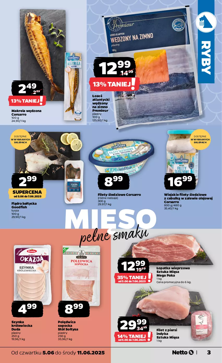 Gazetka promocyjna Netto - Od Czwartku - ważna 05.06 do 11.06.2025 - strona 3 - produkty: Duda, Filet z piersi indyka, Mięso, Olej, Polędwica, Stół, Szynka, Tusz