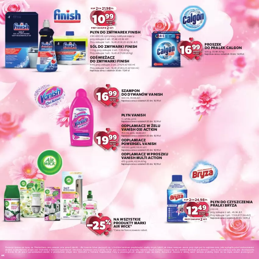 Gazetka promocyjna Stokrotka - Katalog Walentynkowy - ważna 06.02 do 19.02.2025 - strona 44 - produkty: Air Wick, Bryza, Calgon, Dywan, Finish, LG, Mięso, Odplamiacz, Odświeżacz do zmywarki, Owoce, Pralki, Sól, Szampon, Vanish, Warzywa, Zmywarki