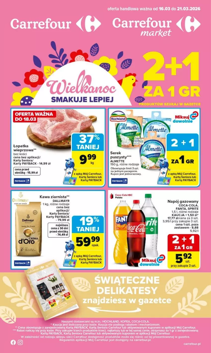 Gazetka promocyjna Carrefour - Gazetka Carrefour, Market od poniedziałku! - ważna 16.03 do 21.03.2026 - strona 1 - produkty: Almette, Coca-Cola, Dallmayr, Fa, Kawa, Kawa ziarnista, Napój