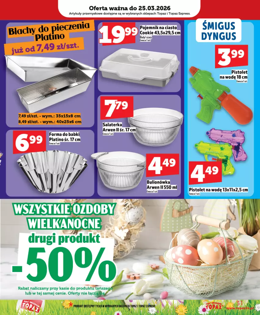 Gazetka promocyjna Topaz - Gazetka - ważna 19.03 do 25.03.2026 - strona 31 - produkty: Bulion, Lion, Pistolet, Pojemnik, Pojemnik na ciasto, Top