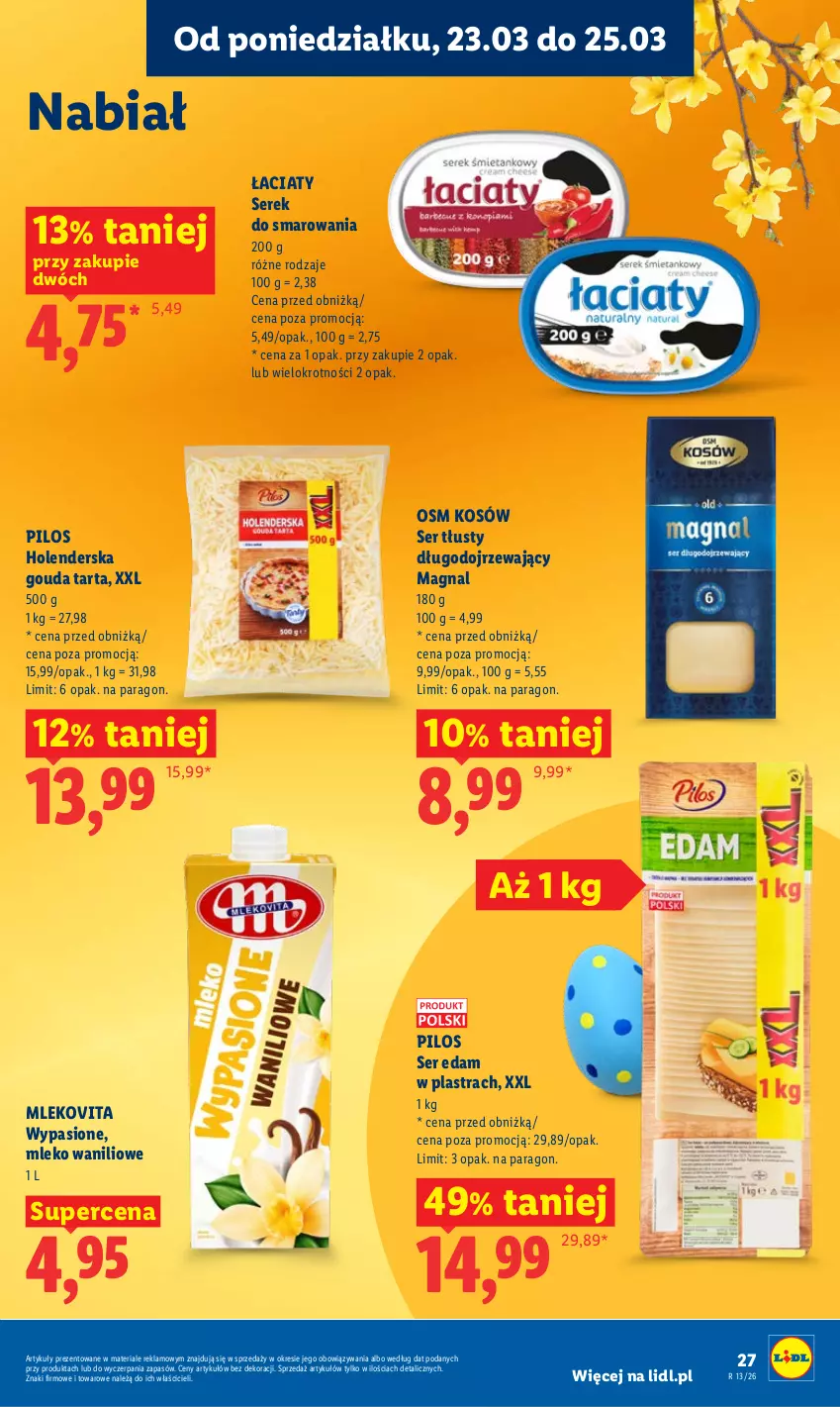 Gazetka promocyjna Lidl - Gazetka ważna od 23.03 do 25.03 - ważna 23.03 do 25.03.2026 - strona 27 - produkty: Edam, Gouda, Mleko, Mlekovita, Pilos, Ser, Serek, Tarta