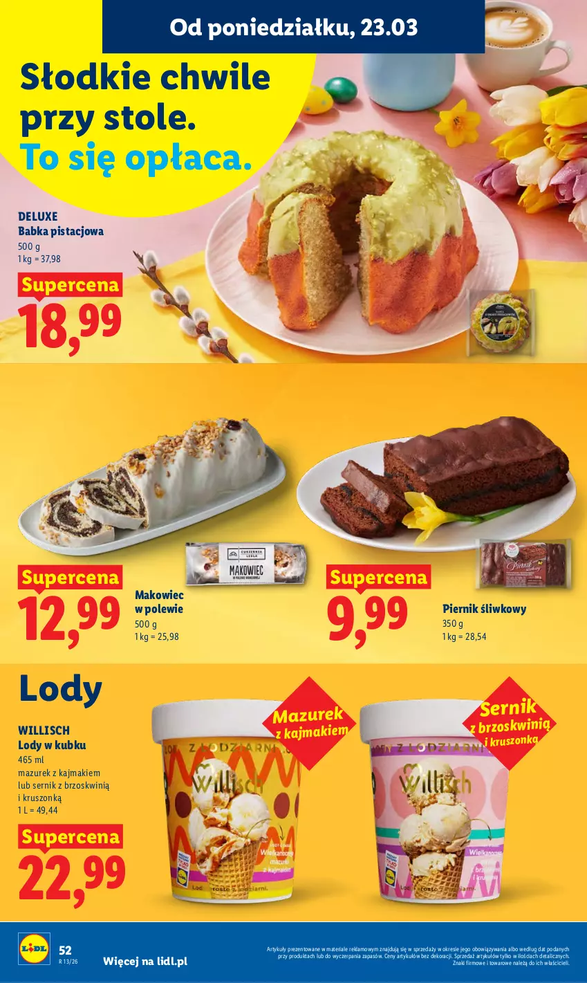 Gazetka promocyjna Lidl - Gazetka ważna od 23.03 do 25.03 - ważna 23.03 do 25.03.2026 - strona 52 - produkty: Babka, Lody, Makowiec, Piernik, Ser