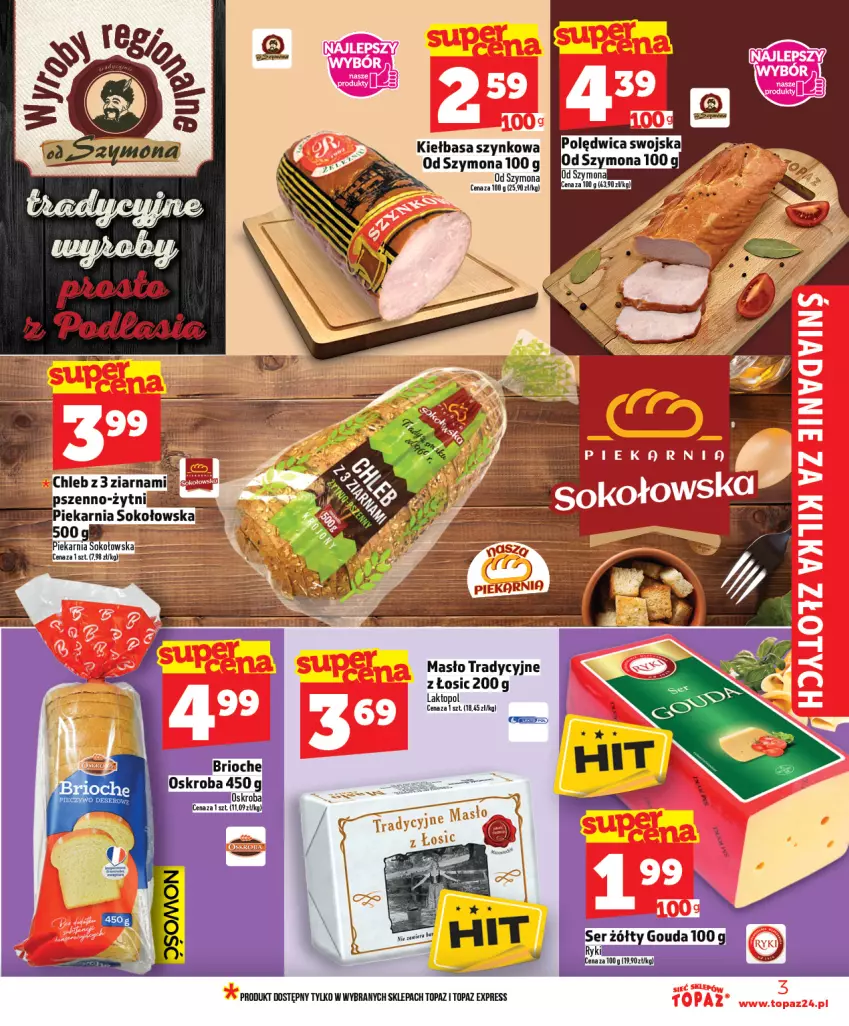 Gazetka promocyjna Topaz - Gazetka - ważna 22.01 do 28.01.2026 - strona 3 - produkty: Gouda, Kiełbasa, Kiełbasa szynkowa, Masło, Polędwica, Sok, Top