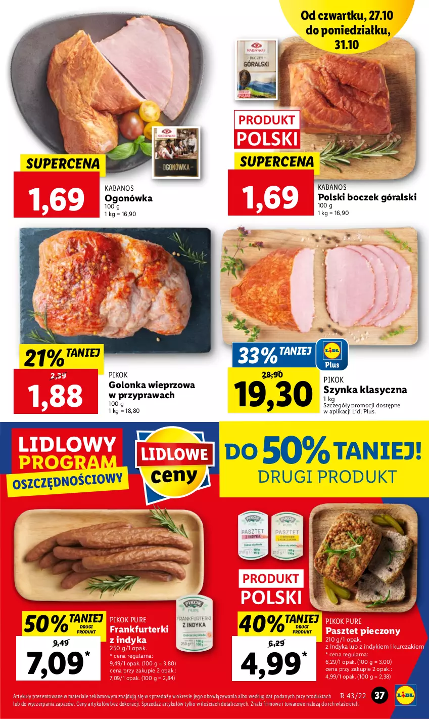 Gazetka promocyjna Lidl - GAZETKA - ważna 27.10 do 31.10.2022 - strona 47 - produkty: Boczek, Frankfurterki, Golonka wieprzowa, Kabanos, Kurczak, Ogonówka, Pasztet, Piec, PIKOK, Pur, Szynka