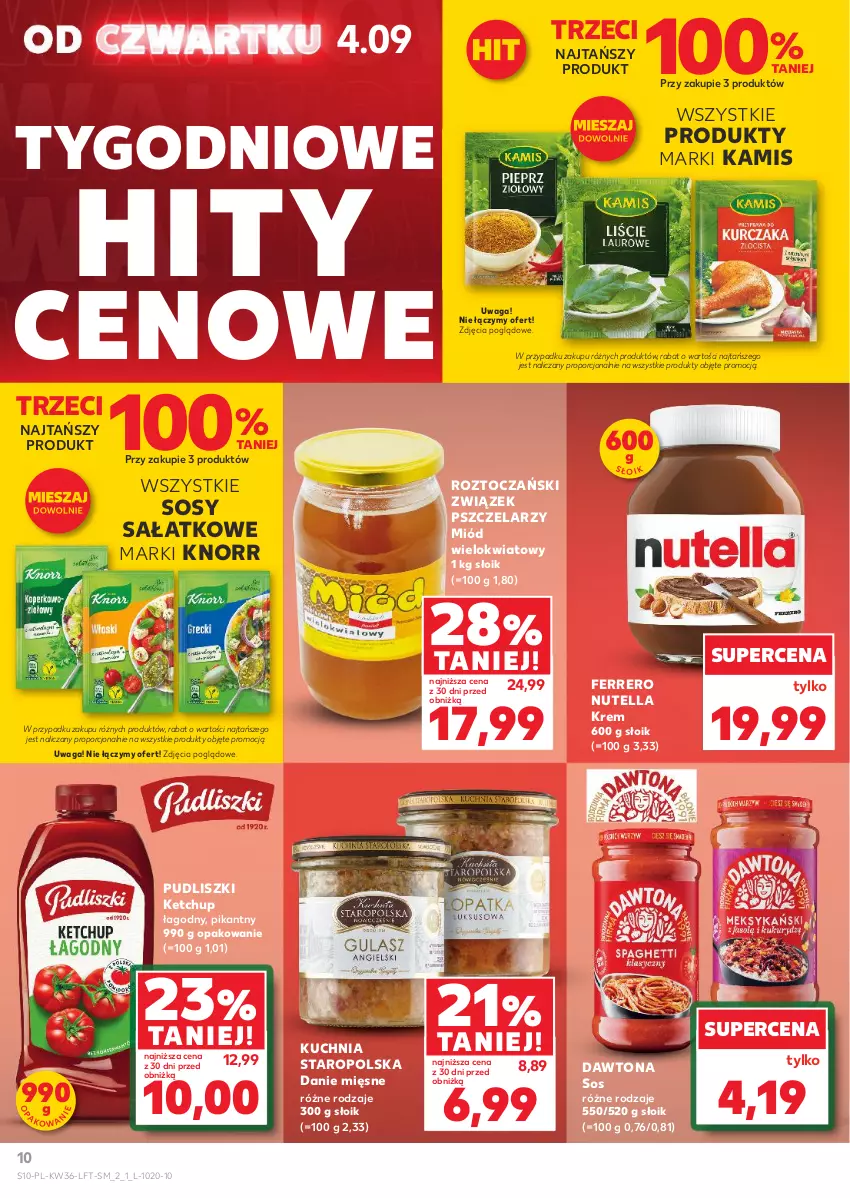 Gazetka promocyjna Kaufland - Gazetka tygodnia - ważna 04.09 do 10.09.2025 - strona 10 - produkty: Dawtona, Ferrero, Kamis, Ketchup, Knorr, Kuchnia, Kuchnia Staropolska, Miód, Nutella, Por, Pudliszki, Sałat, Sos, Waga