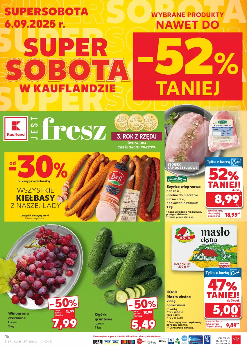 Gazetka promocyjna Kaufland - Gazetka tygodnia - ważna 04.09 do 10.09.2025 - strona 16 - produkty: Grunt, Masło, Owoce, Piec, Stek, Szynka, Szynka wieprzowa, Waga, Warzywa, Wino, Winogrona