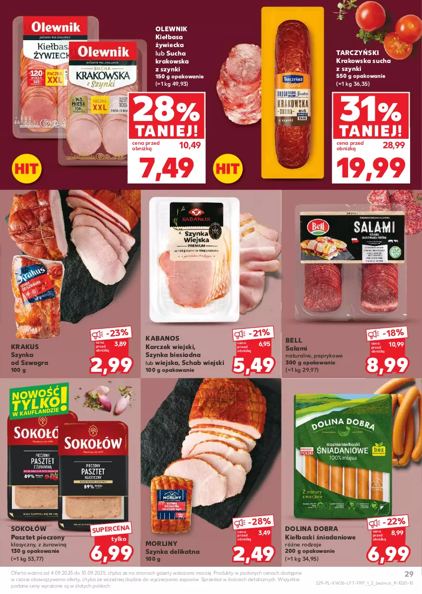 Gazetka promocyjna Kaufland - Gazetka tygodnia - ważna 04.09 do 10.09.2025 - strona 29 - produkty: Bell, Danio, Gra, Kabanos, Kiełbasa, Krakus, Morliny, Olewnik, Pasztet, Piec, Salami, Sok, Sokołów, Szynka, Tarczyński