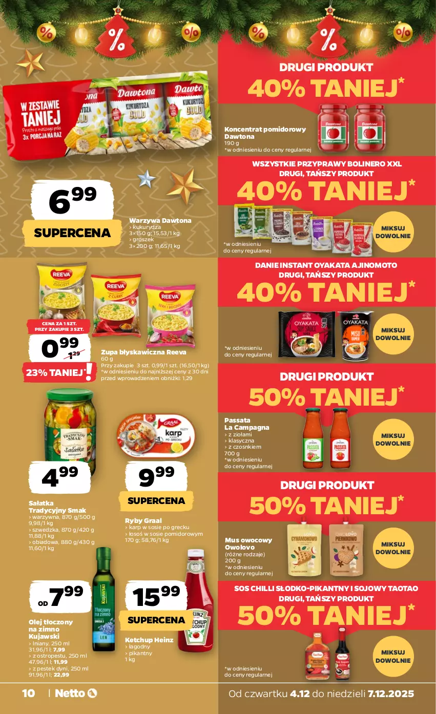 Gazetka promocyjna Netto - Od Czwartku - ważna 04.12 do 07.12.2025 - strona 10 - produkty: Dawtona, Gra, Graal, Groszek, Heinz, Karp, Ketchup, Koncentrat pomidorowy, Kujawski, Kukurydza, Mus, Olej, Ostropes, Przyprawy, Sałat, Sałatka, Sos, Sos chilli, Stek, TaoTao, Warzywa, Zupa