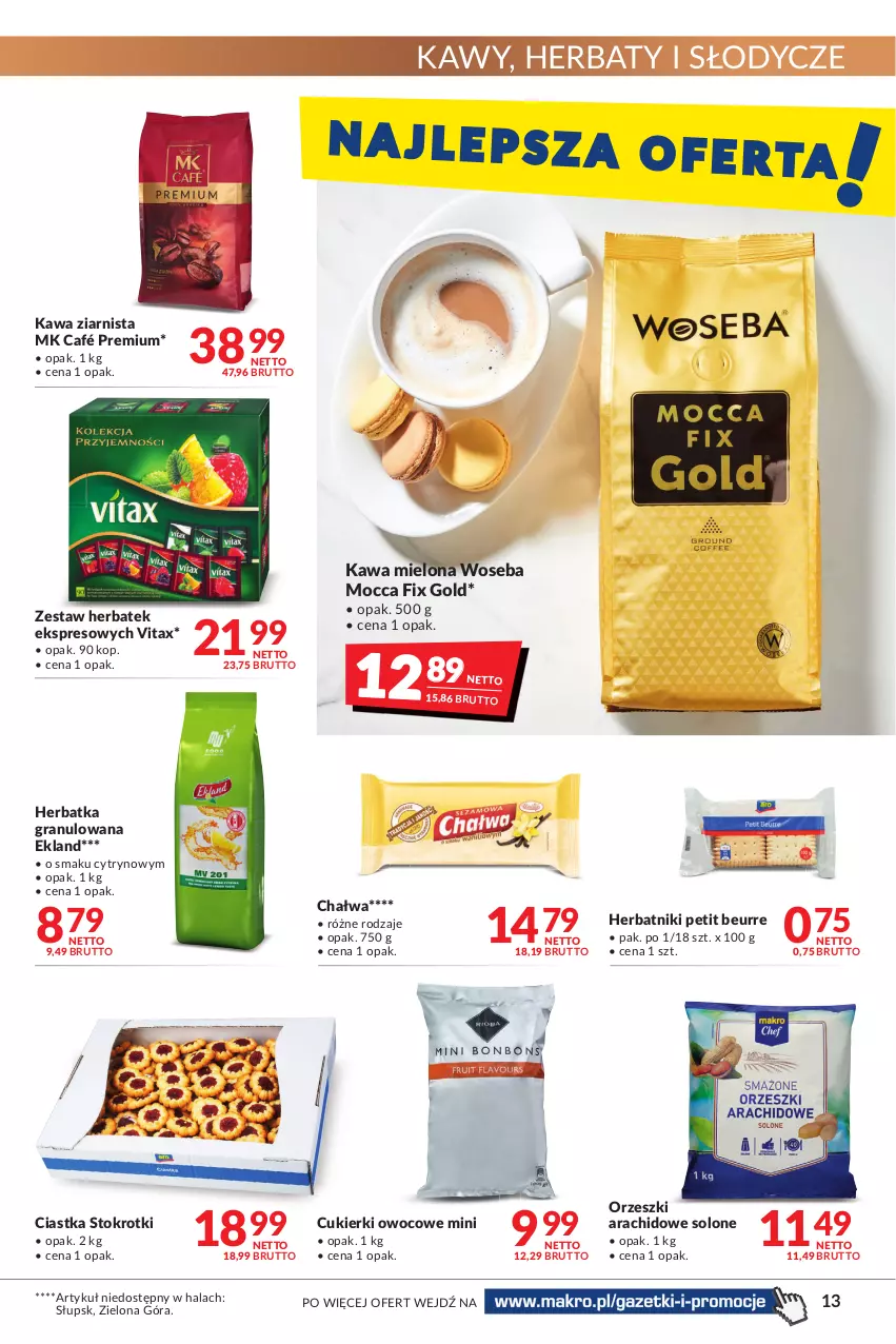 Gazetka promocyjna Makro - [Oferta promocyjna] Artykuły spożywcze i przemysłowe - ważna 08.03 do 21.03.2022 - strona 13 - produkty: Chałwa, Ciastka, Cukier, Cukierki, Gra, Herbatniki, Herbatniki Petit Beurre, Kawa, Kawa mielona, Kawa ziarnista, Mocca Fix Gold, Orzeszki, Vitax, Woseba