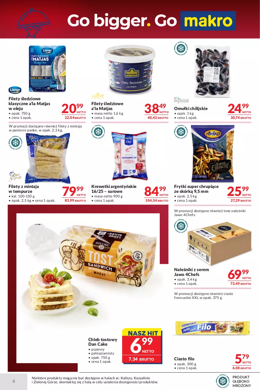 Gazetka promocyjna Makro - Oferta dla Gastronomii - ważna 13.10 do 26.10.2026 - strona 4 - produkty: Chleb, Chleb tostowy, Ciasto francuskie, Dan Cake, Frytki, Kosz, Krewetki, Matjas, Mintaj, Naleśniki, Olej, Pur, Ser, Szal