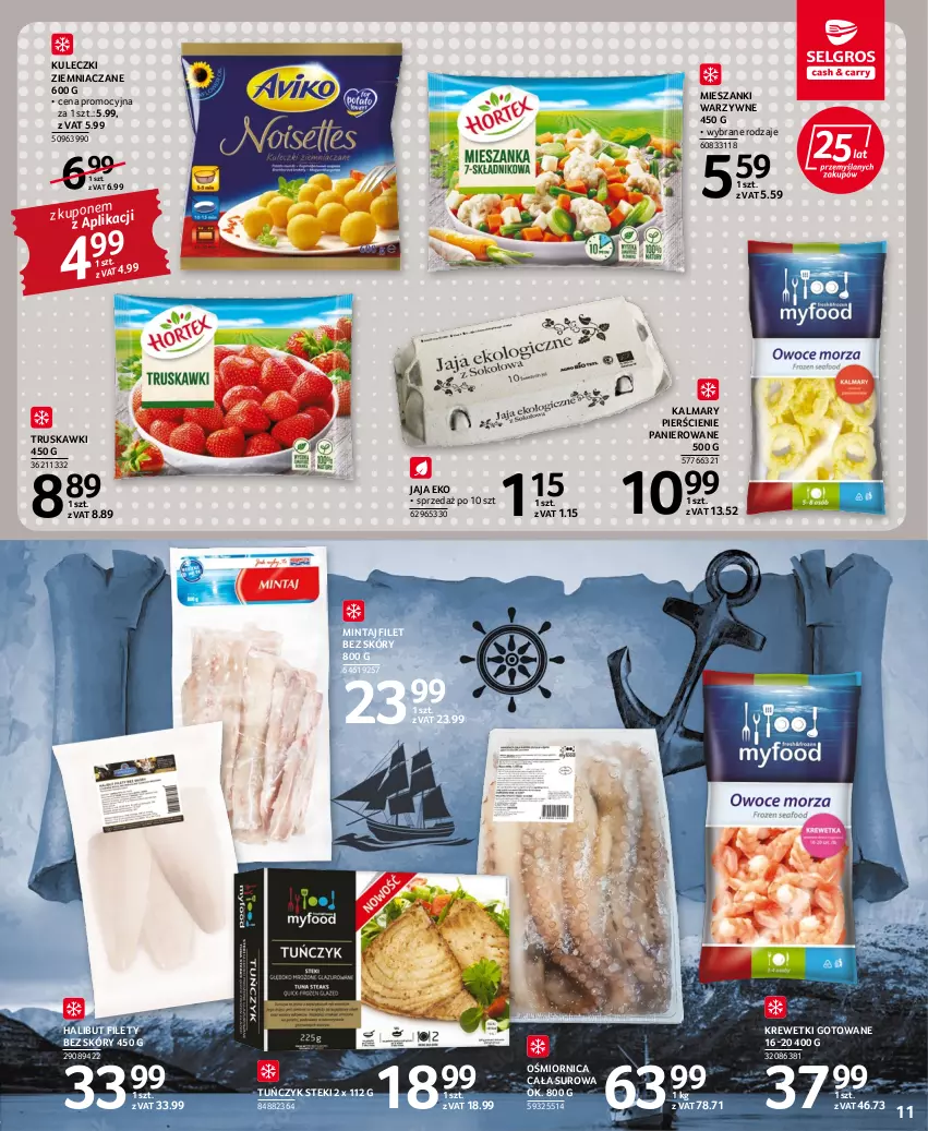 Gazetka promocyjna Selgros - Oferta spożywcza - ważna 20.10 do 02.11.2022 - strona 11 - produkty: Halibut, Jaja, Kalmar, Kalmary, Krewetki, Mintaj, Stek, Truskawki, Tuńczyk