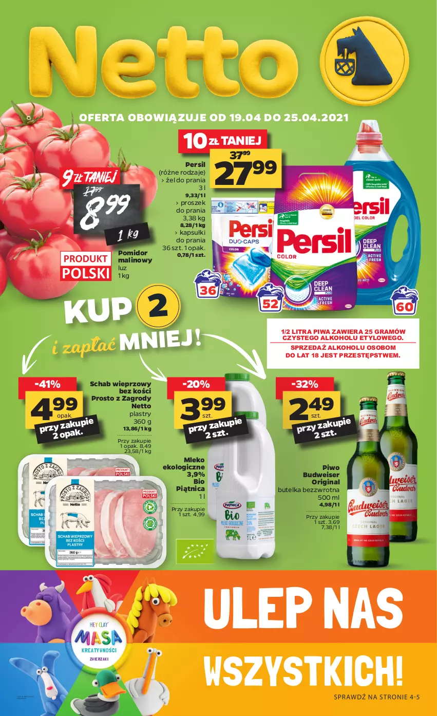 Gazetka promocyjna Netto - Gazetka spożywcza - ważna 19.04 do 25.04.2021 - strona 1 - produkty: Gin, Gra, Kapsułki do prania, Mleko, Persil, Piątnica, Piwa, Piwo, Pomidor malinowy, Proszek do prania, Schab wieprzowy, Ser