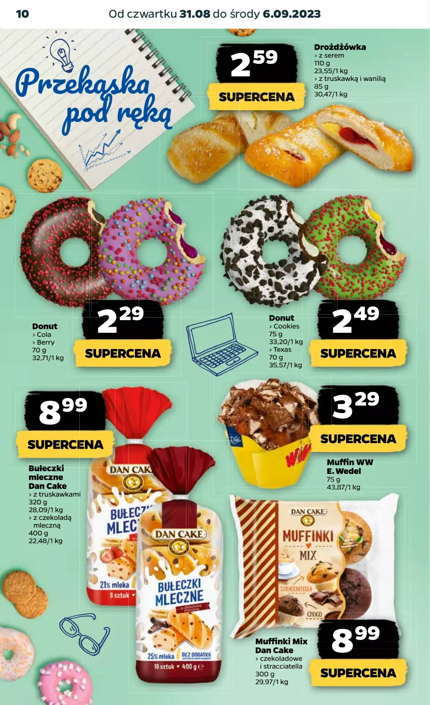 Gazetka promocyjna Netto - Artykuły spożywcze - ważna 31.08 do 06.09.2023 - strona 10 - produkty: Bułeczki, Bułeczki mleczne, Dan Cake, Donut, E. Wedel, Muffinki, Ser