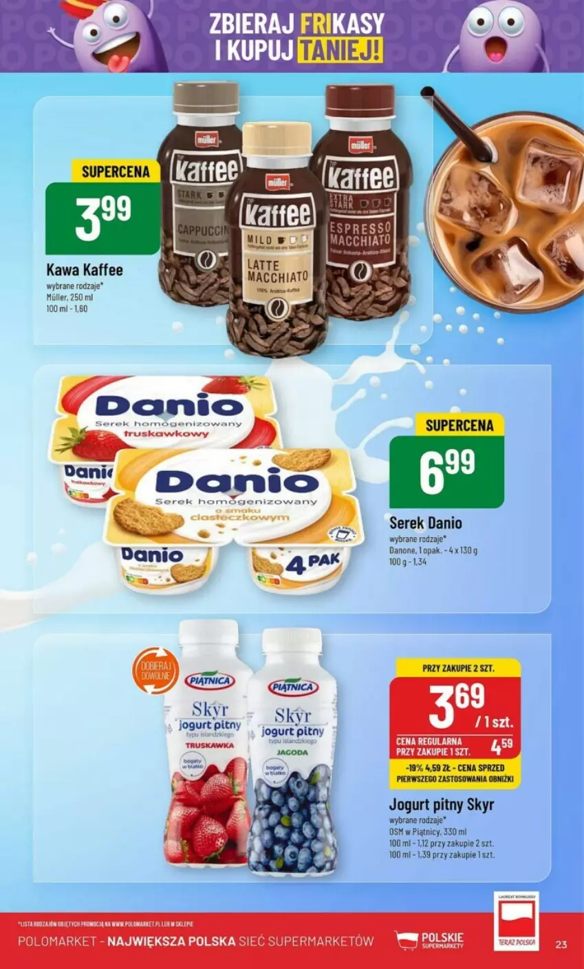 Gazetka promocyjna PoloMarket - ważna 08.05 do 14.05.2024 - strona 16 - produkty: Danio, Danone, Jogurt, Jogurt pitny, Kawa, Ser, Serek