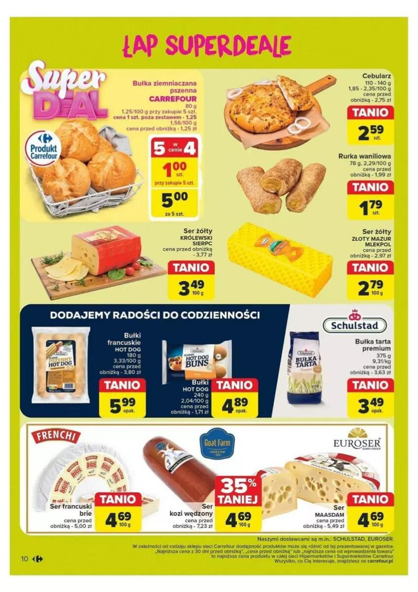 Gazetka promocyjna Carrefour - ważna 21.10 do 26.10.2024 - strona 2 - produkty: Brie, Bułka, Bułka tarta, Cebula, Fa, Hot dog, Królewski, Maasdam, Ser, Tarta, Złoty Mazur