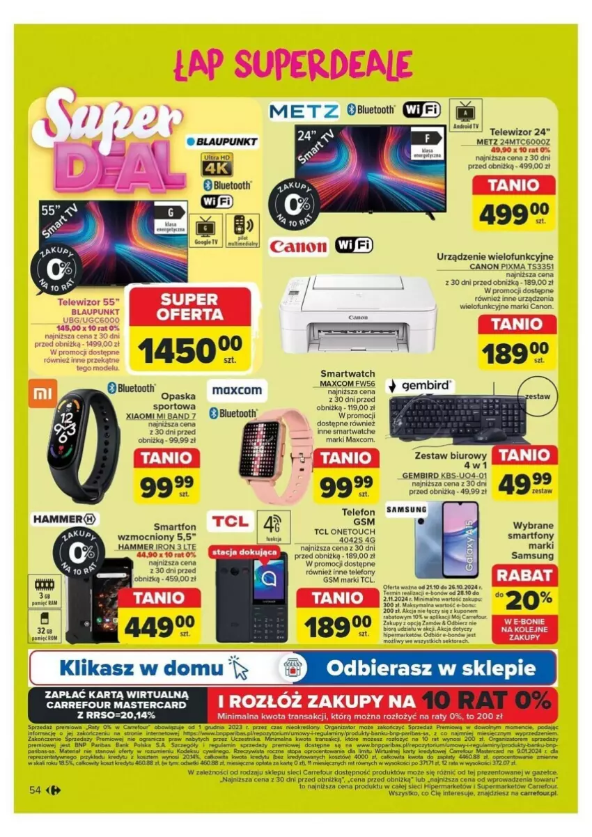 Gazetka promocyjna Carrefour - ważna 21.10 do 26.10.2024 - strona 50 - produkty: Biuro, Canon, Fa, Gala, Gra, Kosz, Olej, Por, Rum, Samsung, Smartwatch, Sok, Sport, Telefon, Telewizor, Top, Tran