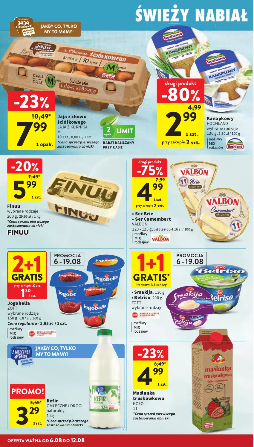 Gazetka promocyjna Intermarche - Gazetka promocyjna - ważna 06.08 do 12.08.2026 - strona 20 - produkty: Bell, Bella, Belriso, Brie, Camembert, Finuu, Gra, Hochland, Jaja, Jogobella, Kefir, Maślanka, Ser, Smakija, Zott