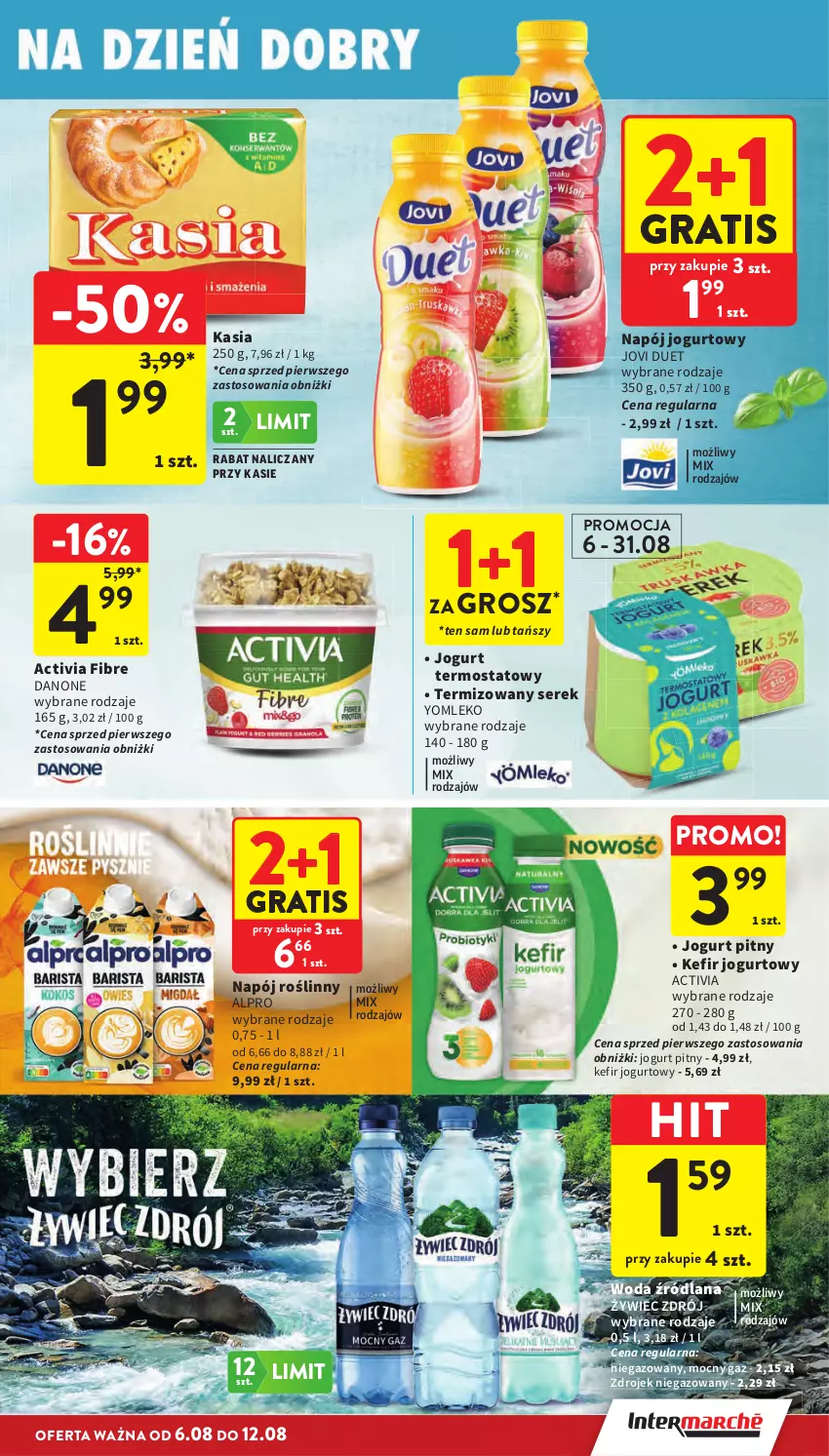 Gazetka promocyjna Intermarche - Gazetka promocyjna - ważna 06.08 do 12.08.2026 - strona 21 - produkty: Activia, Alpro, Danone, Gra, Jogurt, Jogurt pitny, Kasia, Kefir, LANA, Mleko, Napój, Napój jogurtowy, Napój roślinny, Ser, Serek, Termos, Woda