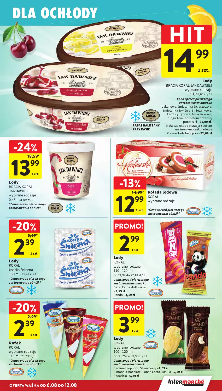 Gazetka promocyjna Intermarche - Gazetka promocyjna - ważna 06.08 do 12.08.2026 - strona 23 - produkty: Czekolada, Jogurt, LG, Lody, Panna cotta, Popcorn, Por, Rolada, Sos, Tarta