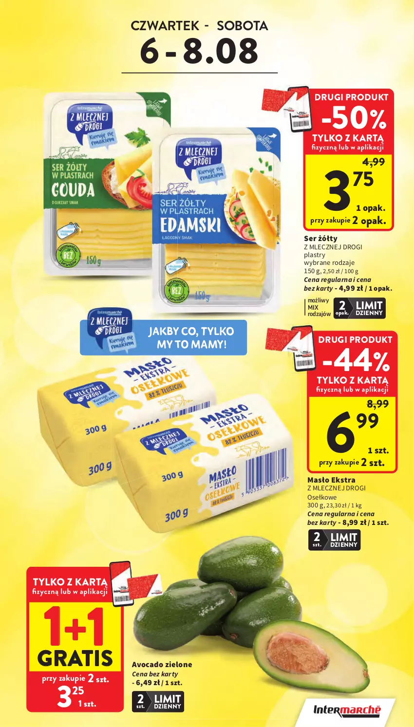 Gazetka promocyjna Intermarche - Gazetka promocyjna - ważna 06.08 do 12.08.2026 - strona 3 - produkty: Avocado, Gra, Masło, Ser