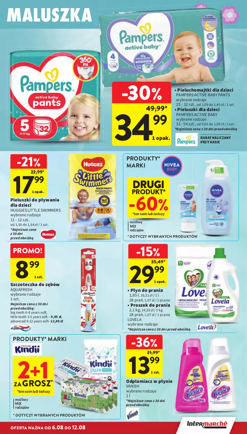 Gazetka promocyjna Intermarche - Gazetka promocyjna - ważna 06.08 do 12.08.2026 - strona 35 - produkty: Aquafresh, Dzieci, Huggies, Lovela, Majtki, Odplamiacz, Pampers, Pieluchomajtki, Płyn do prania, Proszek do prania, Szczoteczka, Szczoteczka do zębów, Vanish