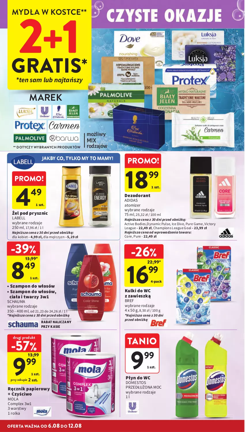 Gazetka promocyjna Intermarche - Gazetka promocyjna - ważna 06.08 do 12.08.2026 - strona 38 - produkty: Adidas, Bell, Bref, Dezodorant, Domestos, Goal, Gra, Kulki do wc, Mola, Papier, Płyn do wc, Pur, Ręcznik, Schauma, Szampon
