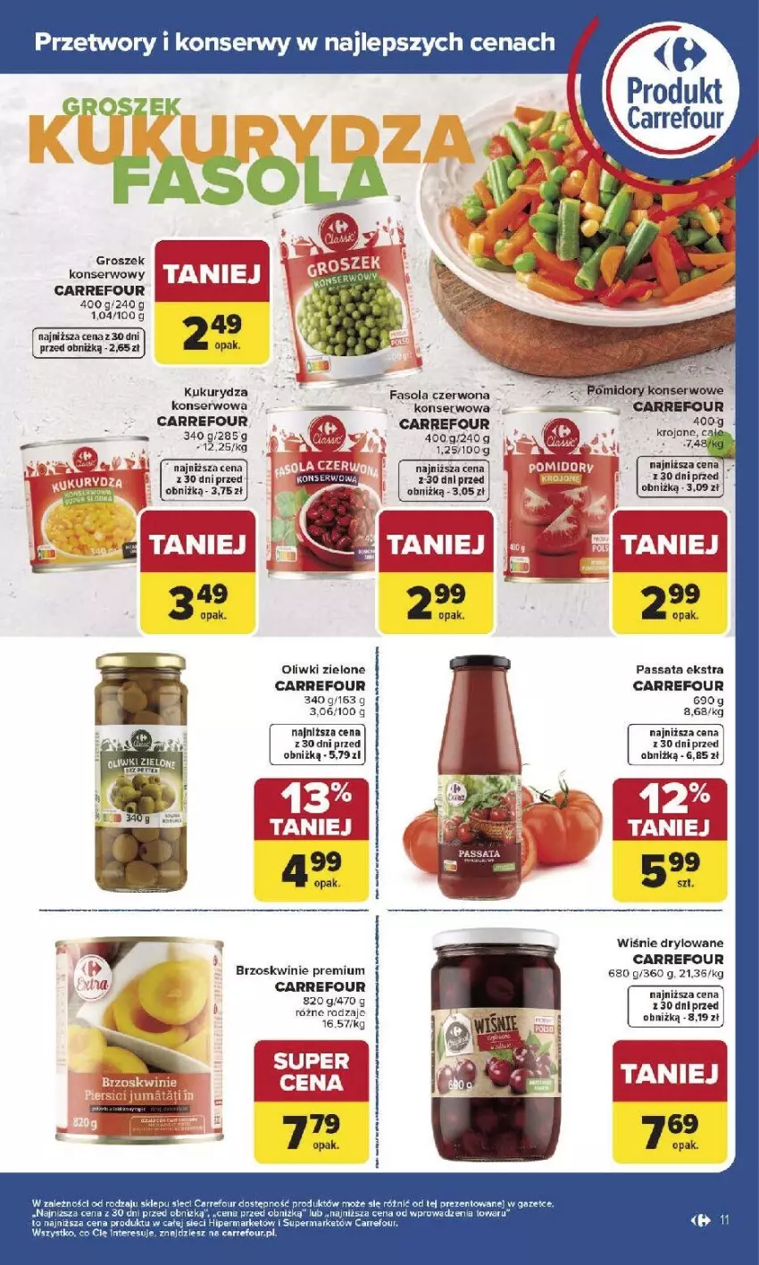 Gazetka promocyjna Carrefour - Gazetka Produkt Carrefour od poniedziałku! - ważna 19.01 do 31.01.2026 - strona 11 - produkty: Brzoskwinie, Fa, Fasola, Groszek, Kukurydza, Kukurydza konserwowa, Oliwki, Oliwki zielone, Pomidory, Ser