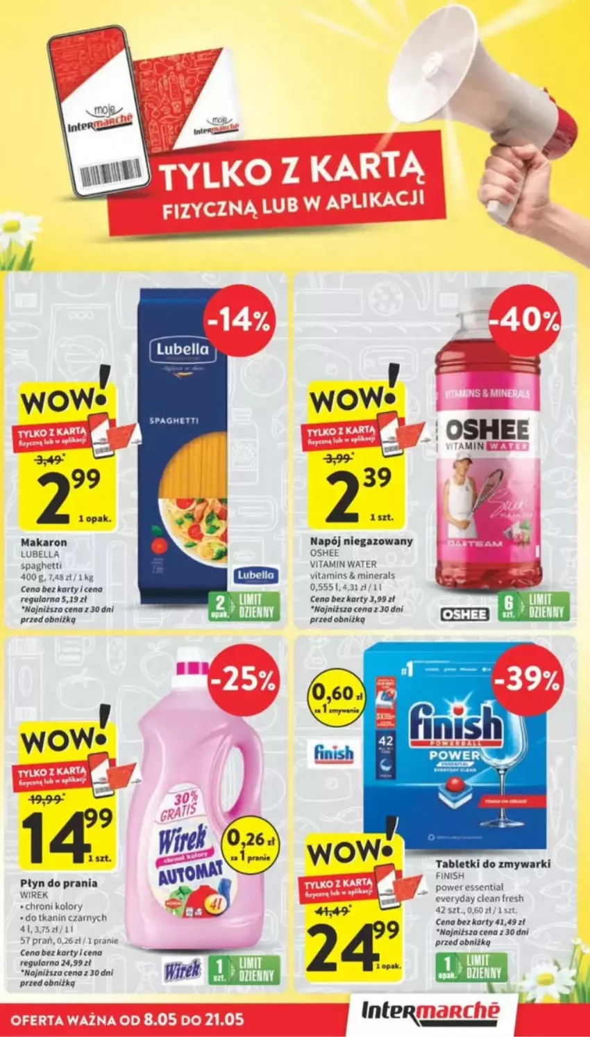 Gazetka promocyjna Intermarche - ważna 08.05 do 14.05.2025 - strona 23 - produkty: Bell, Bella, Finish, Gra, Lubella, Makaron, Napój, Napój niegazowany, Oshee, Płyn do prania, Spaghetti, Tablet, Tabletki do zmywarki, Zmywarki