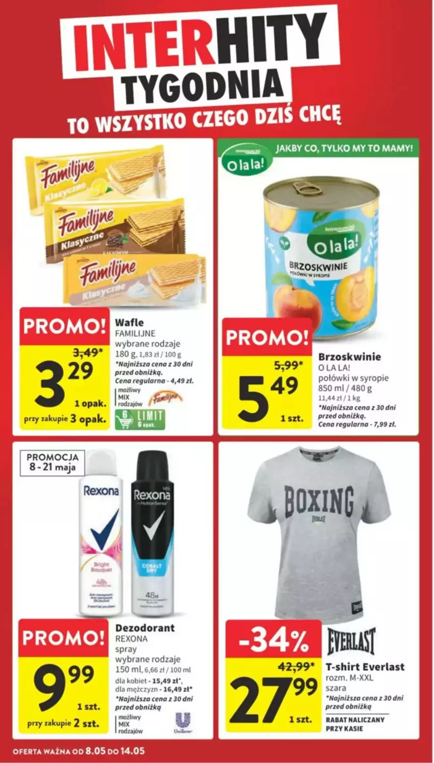 Gazetka promocyjna Intermarche - ważna 08.05 do 14.05.2025 - strona 43 - produkty: Brzoskwinie, Dezodorant, Fa, Rexona, T-shirt, Wafle