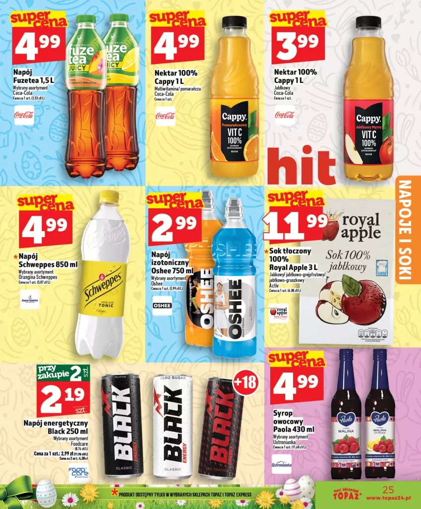 Gazetka promocyjna Topaz - Gazetka - ważna 02.04 do 08.04.2026 - strona 25 - produkty: Cappy, Coca-Cola, Gin, HP, Lack, Napój, Napój energetyczny, Nektar, Oshee, Paola, Schweppes, Syrop, Top