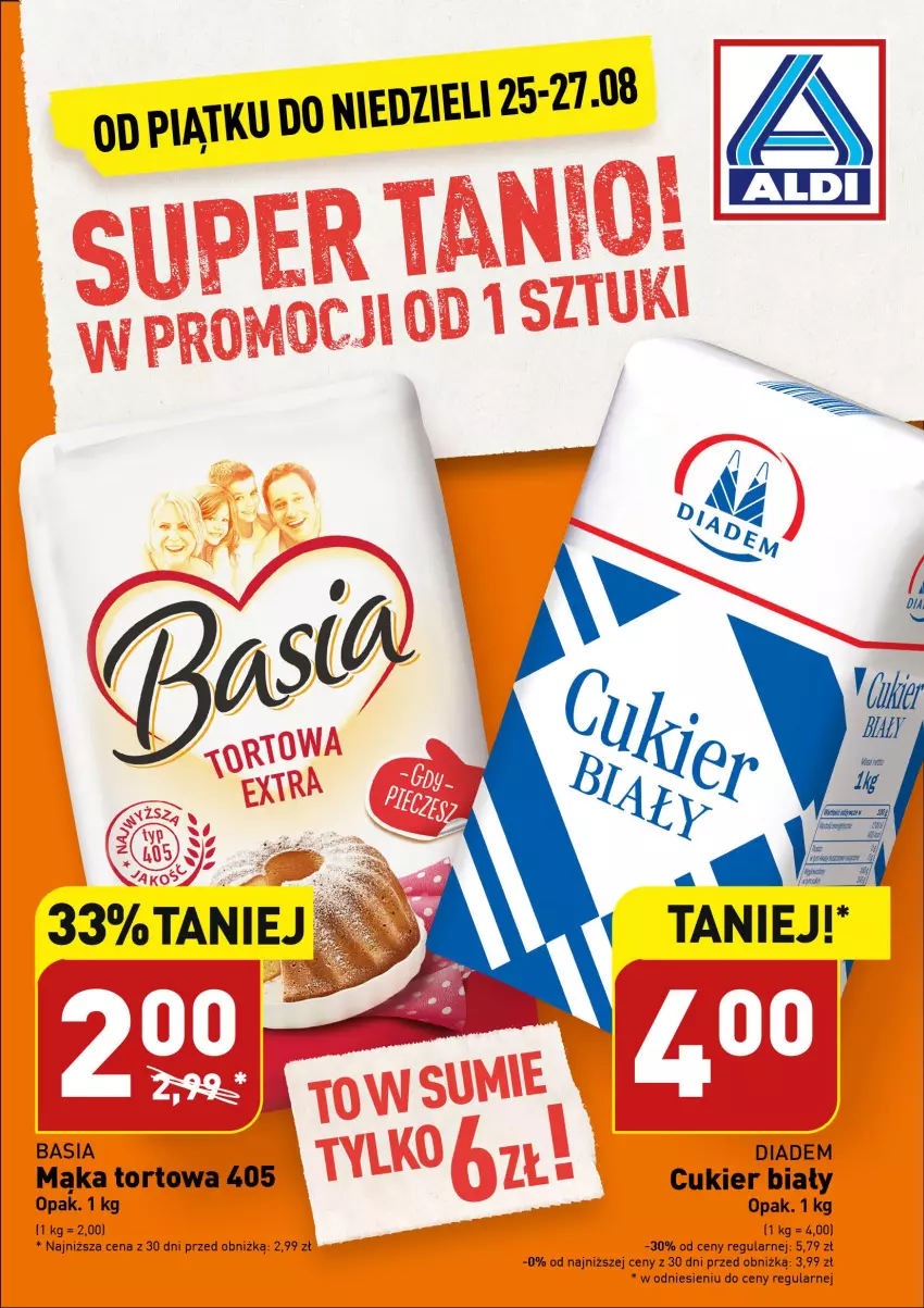 Gazetka promocyjna Aldi - SUPER TANIO od piątku do niedzieli 25-27.08 - ważna 25.08 do 27.08.2023 - strona 1 - produkty: Basia, Cukier