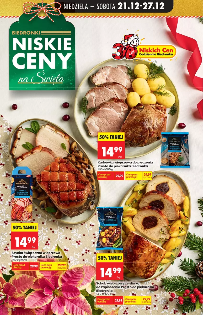 Gazetka promocyjna Biedronka - od niedzieli - ważna 21.12 do 27.12.2025 - strona 32 - produkty: Karkówka wieprzowa, Piec, Piekarnik, Schab wieprzowy, Szynka