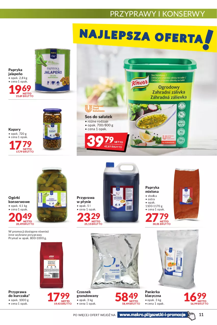 Gazetka promocyjna Makro - [Oferta promocyjna] Artykuły spożywcze i przemysłowe - ważna 19.04 do 02.05.2022 - strona 11 - produkty: Czosnek, Czosnek granulowany, Gra, Kapary, Kurczak, Ogórki konserwowe, Papryka, Papryka jalapeño, Prymat, Przyprawa w płynie, Przyprawy, Sałat, Ser, Sos, Sos do sałatek