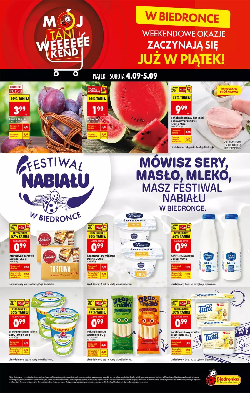 Gazetka promocyjna Biedronka - Tani Weekend - ważna 04.09 do 05.09.2026 - strona 1 - produkty: Fa, Jogurt, Jogurt naturalny, Kefir, Margaryna, Masło, Mleko, Schab wieprzowy, Ser, Serek, Zott