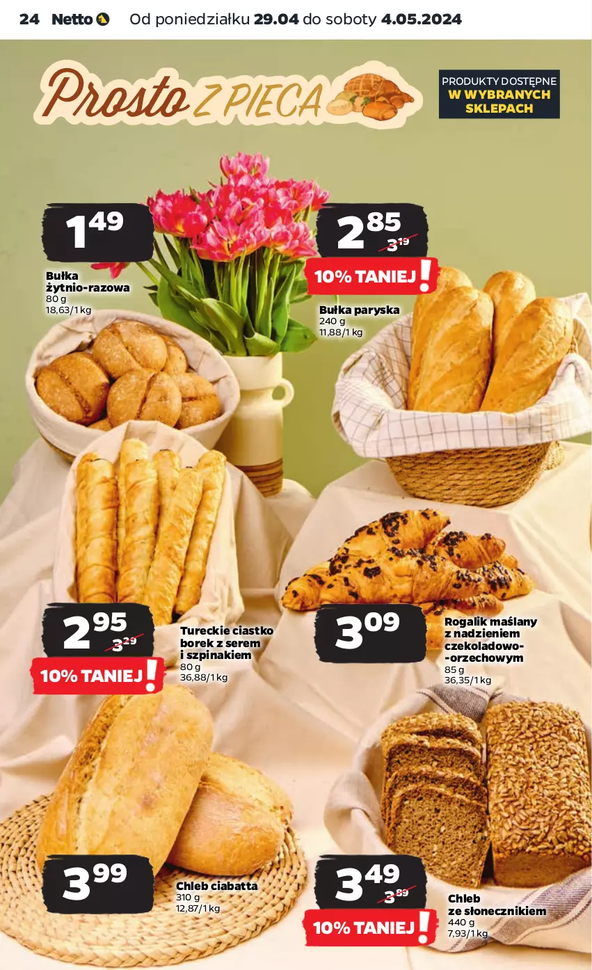 Gazetka promocyjna Netto - Od Poniedziałku - ważna 29.04 do 04.05.2024 - strona 24 - produkty: Bułka, Chleb, Ciabatta, Rogal, Ser, Szpinak