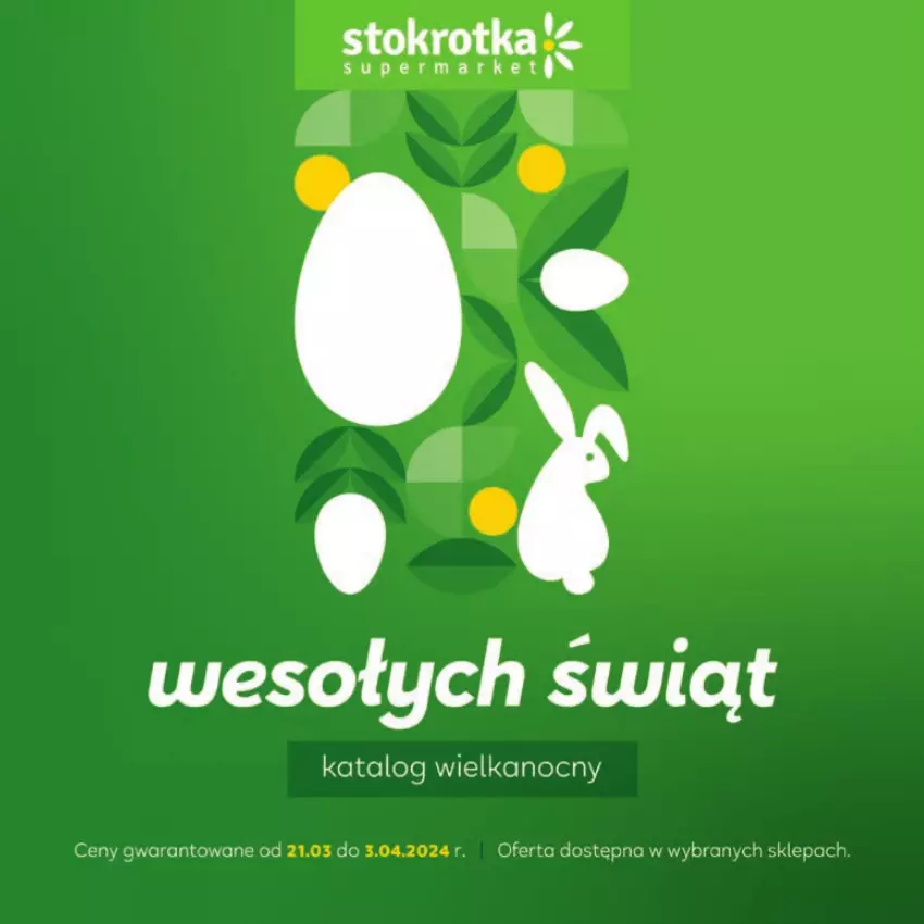 Gazetka promocyjna Stokrotka - Katalog Wielkanoc - ważna 21.03.2023 do 04.04.2024 - strona 1