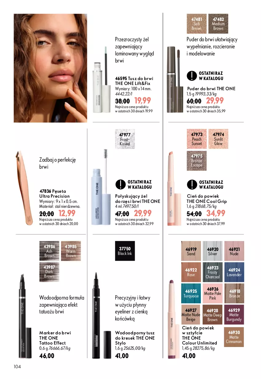 Gazetka promocyjna Oriflame - eKatalog 13 - ważna 09.09 do 29.09.2026 - strona 104 - produkty: Cień, Lack, Marker, Pęseta, Por, Puder, The ONE, Tusz