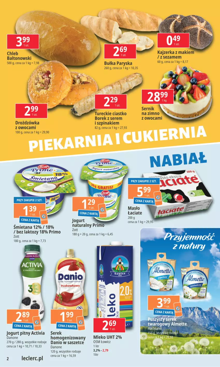 Gazetka promocyjna E Leclerc - ważna 08.08 do 19.08.2024 - strona 2 - produkty: Activia, Bułka, Chleb, Danio, Danone, Jogurt, Jogurt pitny, Kajzerka, Mleko, Ser, Serek, Serek homogenizowany, Sezam, Szpinak