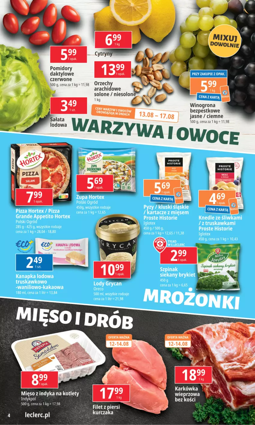 Gazetka promocyjna E Leclerc - ważna 08.08 do 19.08.2024 - strona 4 - produkty: Kotlet, Kurczak, Mięso, Mięso z indyka, Mop, Por, Warzywa, Wino, Winogrona