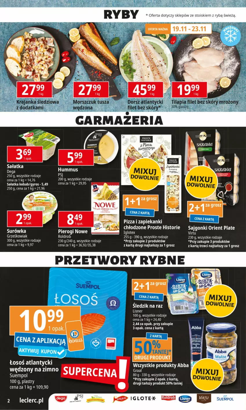 Gazetka promocyjna E Leclerc - ważna 19.11 do 30.11.2024 - strona 2 - produkty: Dorsz, Gra, Graal, Gyros, Kebab, Lisner, Pierogi, Pizza, Sajgonki, Sałat, Sałatka, Surówka, Tilapia, Tusz