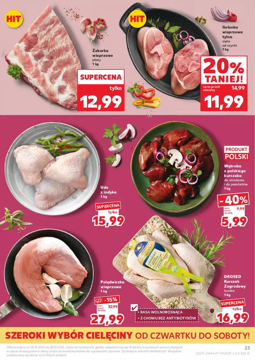 Gazetka promocyjna Kaufland - Gazetka tygodnia - ważna 23.10 do 28.10.2025 - strona 23 - produkty: Golonka wieprzowa, Kurczak, Pasztet, Polędwiczka wieprzowa, Tusz