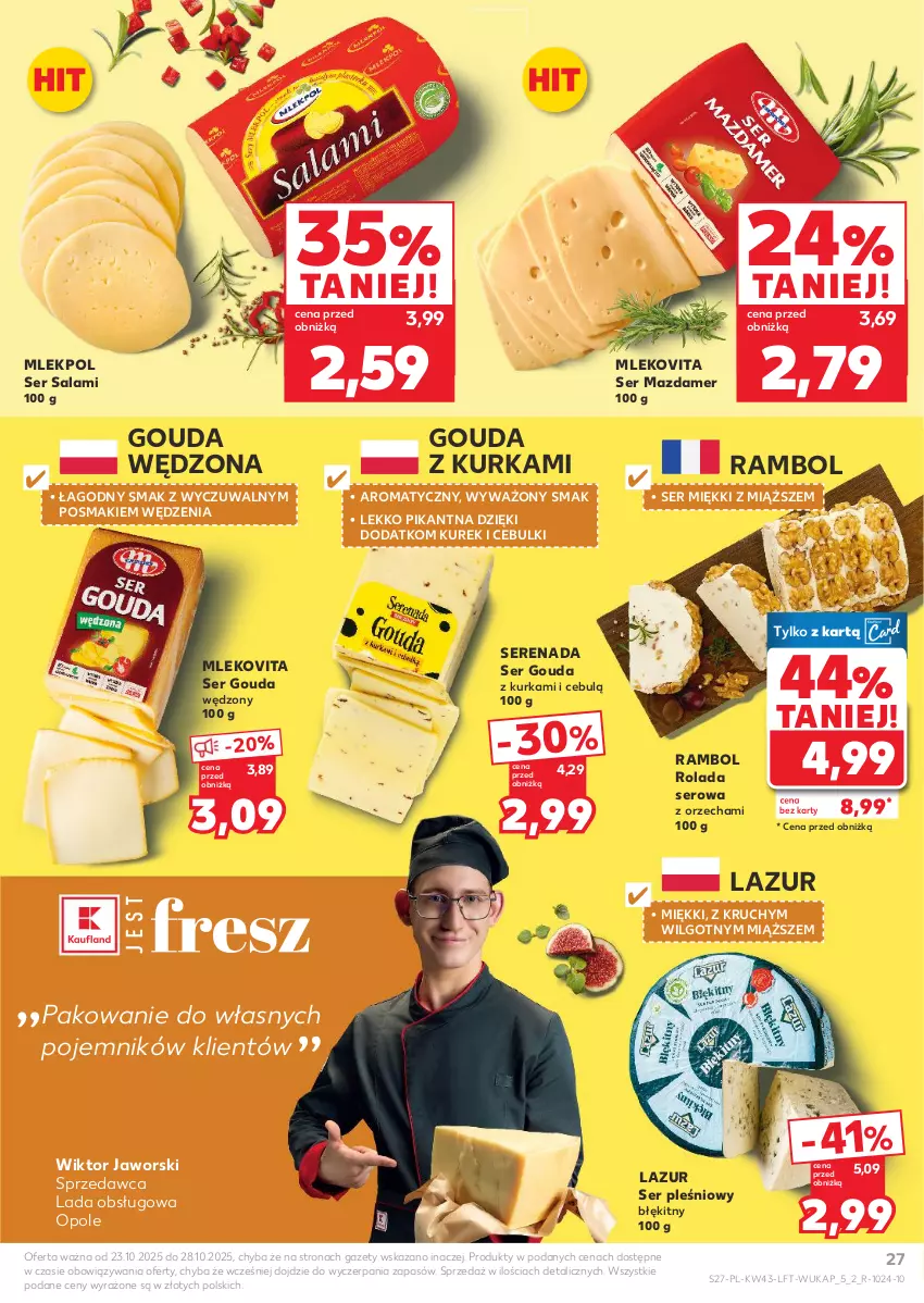 Gazetka promocyjna Kaufland - Gazetka tygodnia - ważna 23.10 do 28.10.2025 - strona 27 - produkty: Gouda, Lazur, LG, Mazdamer, Mleko, Mlekovita, Pojemnik, Rolada, Salami, Ser, Ser pleśniowy, Ser salami